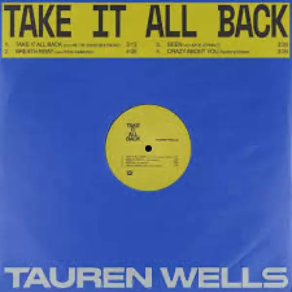 Tauren Wells – Take It All Back (Ep)