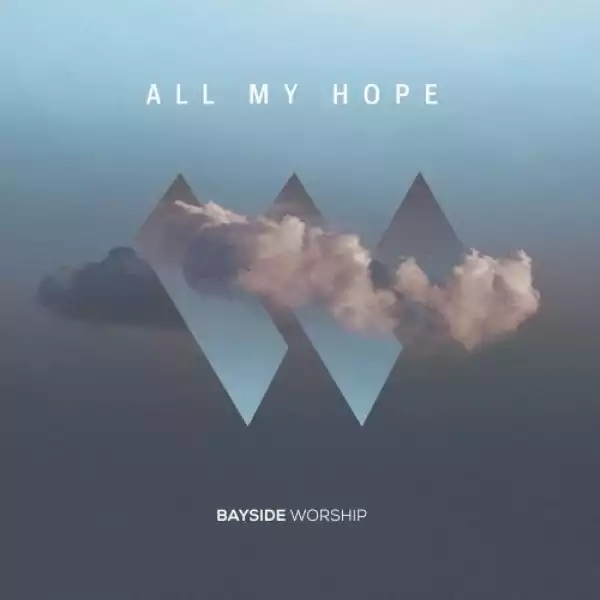 Bayside Worship – God You Are Greater