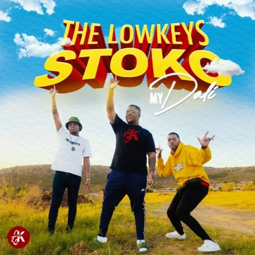 The Lowkeys – Stoko (Radio Edition)