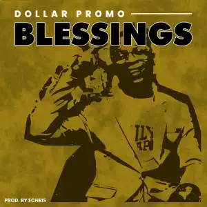 Dollar Promo – Blessings