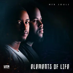 MFR Souls – Elements of Life (EP)