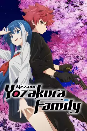 Mission Yozakura Family S01 E11