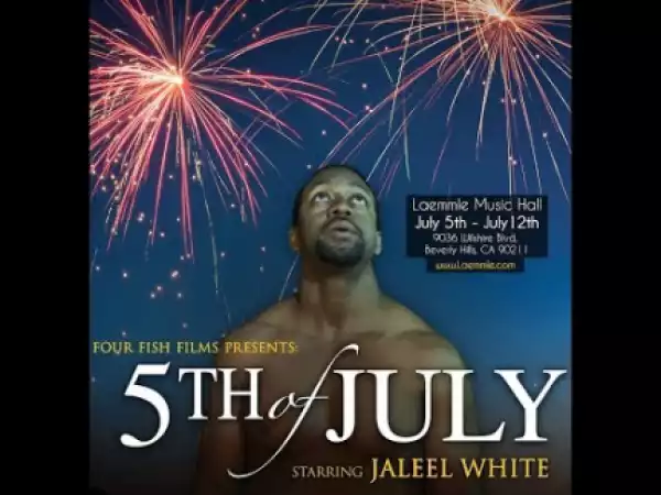 5th Of July (2019) (Official Trailer)