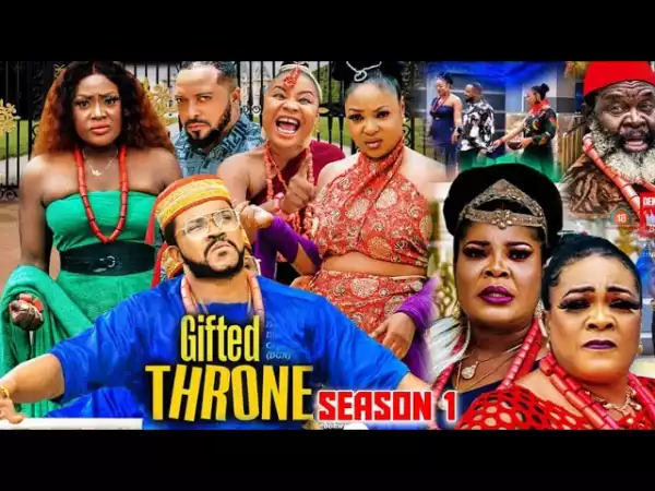 Gifted Throne (2022 Nollywood Movie)