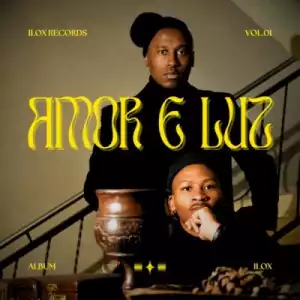 DJ THE MXO & Tj Mengus – AMOR E LUZ, Vol. 1 (Album)