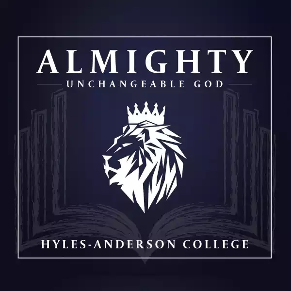 Hyles-Anderson College – Who is the Lord to You?