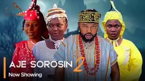 Aje Sorosin Part 2 (2024 Yoruba Movie)