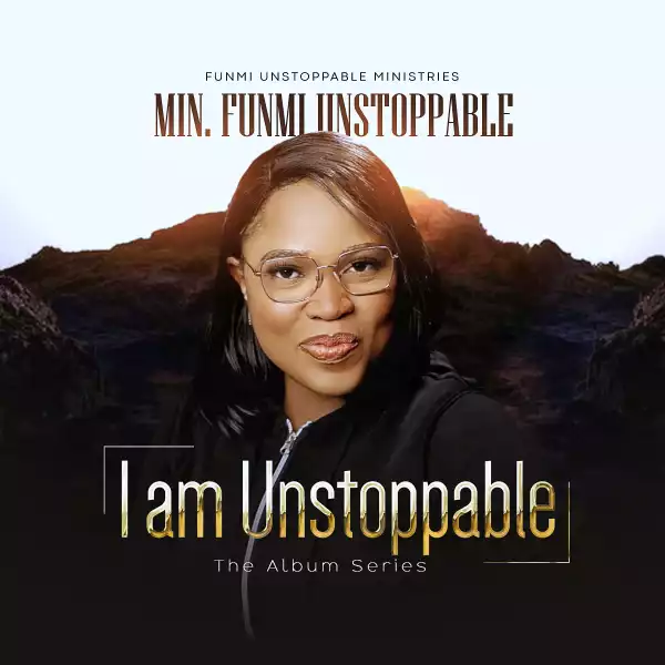 Funmi Unstoppable - Iba ft Elijah Daniel