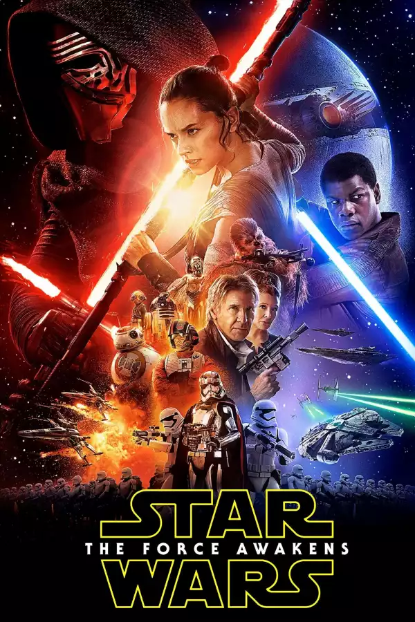 Star Wars Episode VII The Force Awakens (2015)