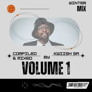 Kwiish SA – The Winter Mix Vol. 1