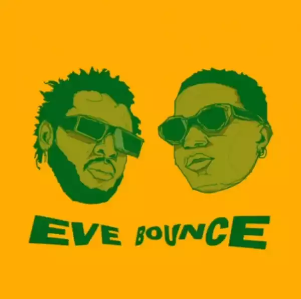 Yung L - Eve Bounce Remix ft. Wizkid