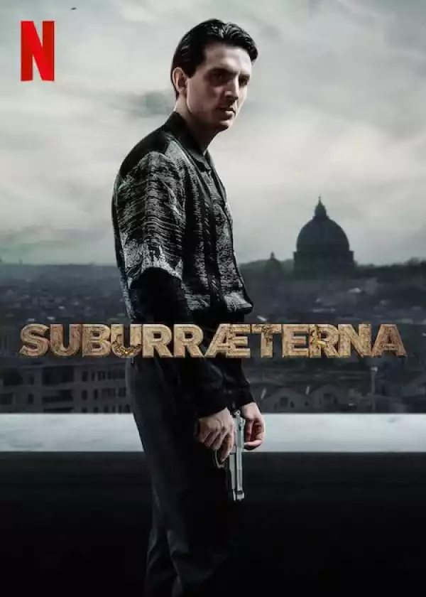 Suburraeterna (2023) [Italian] (TV series)