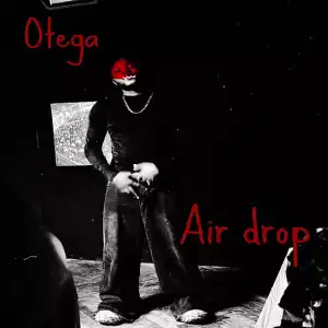 Otega – Air drop (Album)