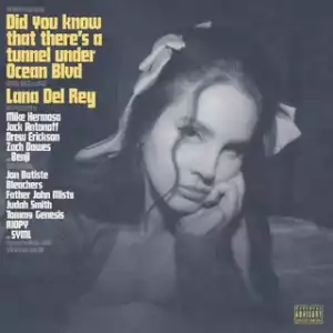Lana Del Rey - Did You Know That There’s a Tunnel Under Ocean Blvd (Album)