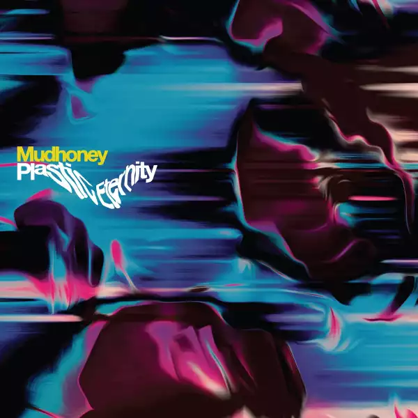 Mudhoney - Cry Me an Atmospheric River