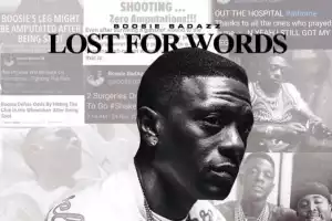 Boosie – Lost for Words