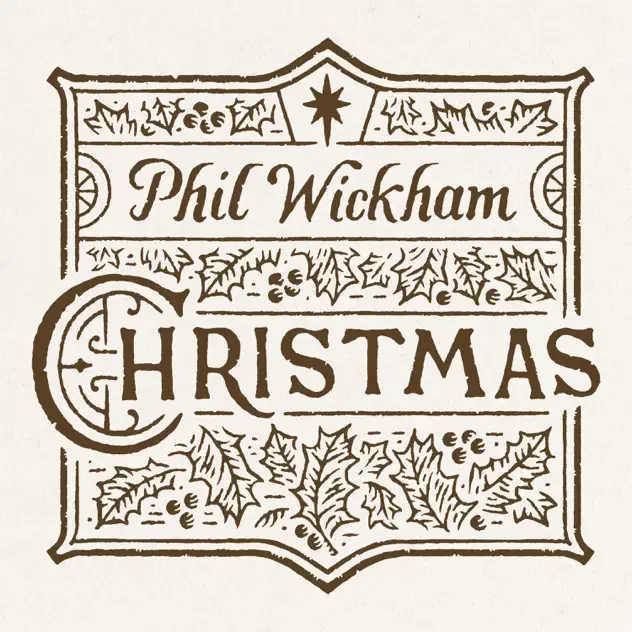 Phil Wickham – Christmas (Album)