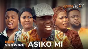 Asiko Mi (2024 Yoruba Movie)