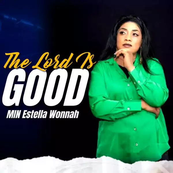 Estella Z Wonnah – Hallelujah to the King of Kings