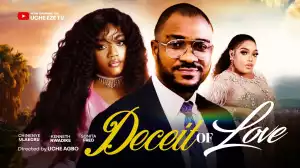 Deceit Of Love (2024 Nollywood Movie)
