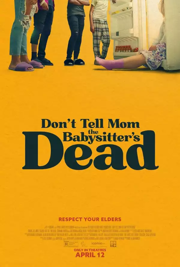 Dont Tell Mom The Babysitters Dead (2024)