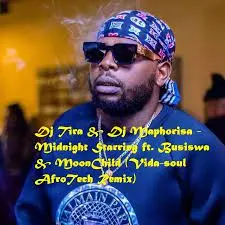Dj Tira & Dj Maphorisa – Midnight Starring ft Busiswa & MoonChild (Vida-soul AfroTech Remix)