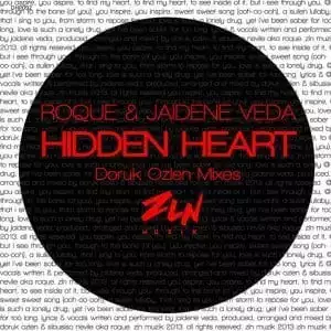 Roque & Jaidene Veda – Hidden Heart (Incl. Remix) EP