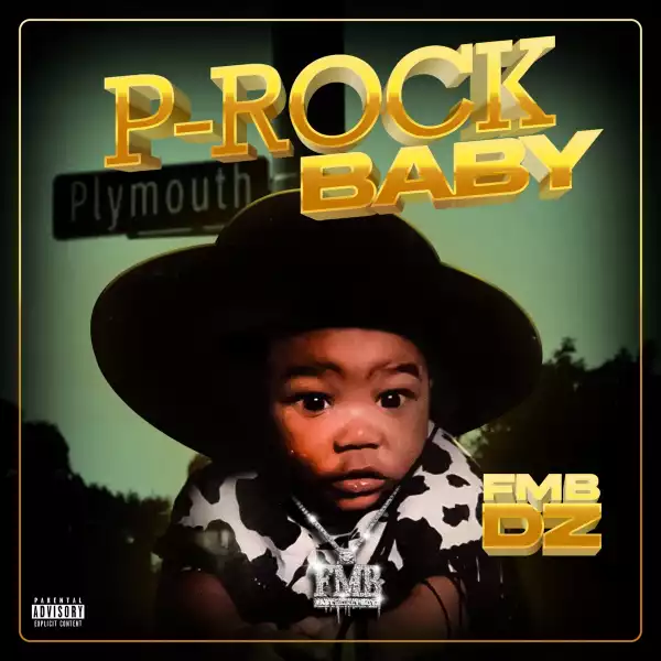 Fmb Dz - P-Rock Baby (Album)