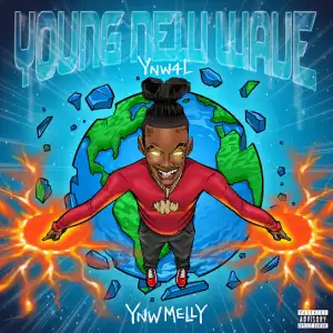 YNW Melly – Dedication Ft. Hotboii, YNW Bortlen & Ynw4L