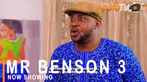Mr Benson Part 3 (2021 Yoruba Movie)