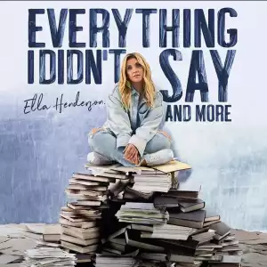 Ella Henderson – Everything I Didn’t Say And More(Album)