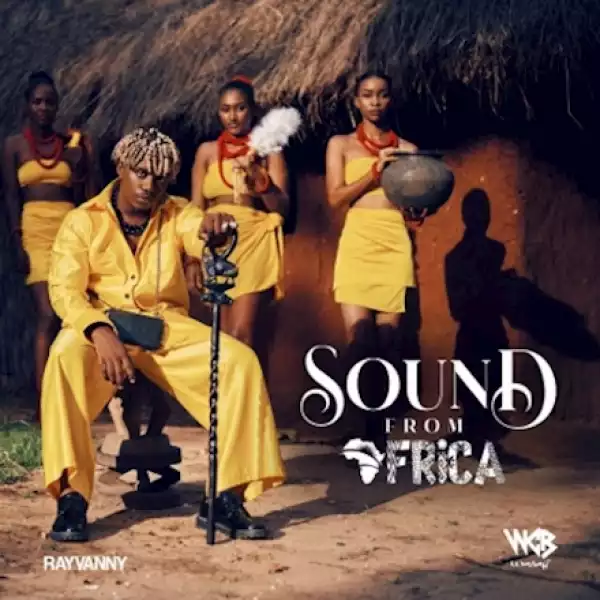 Rayvanny Ft. Jah Prayzah – Sound from Africa