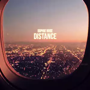 Sophie Rose - Distance