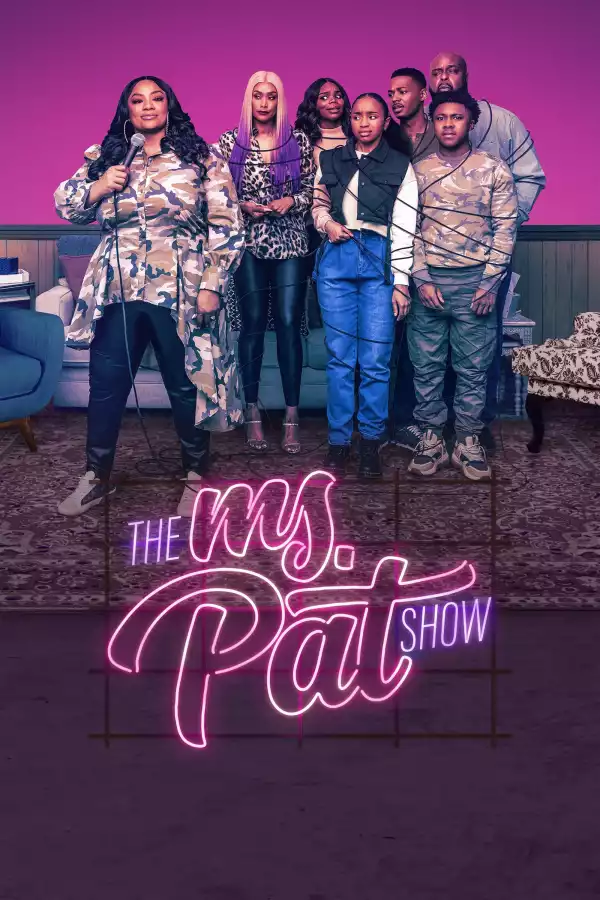 The Ms Pat Show (TV series)