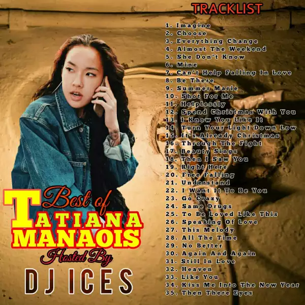 Best of Tatiana Manaois DJ Mixtape