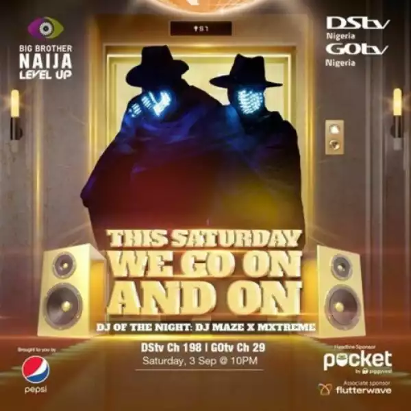 DJ Maze x DJ Mxtreme – BBNaija S7 Pepsi Party Mix