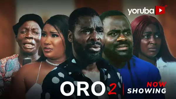 Oro Part 2 (2024 Yoruba Movie)