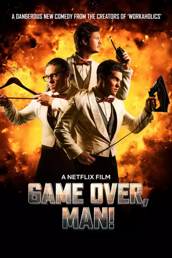 Game Over Man (2017)