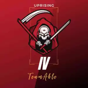 Team Able – Uprising IV (ALBUM)