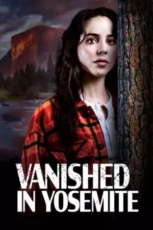 Vanished in Yosemite (2023)