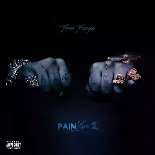 Fivio Foreign – Pain Pressure Ft. Rowdy Rebel