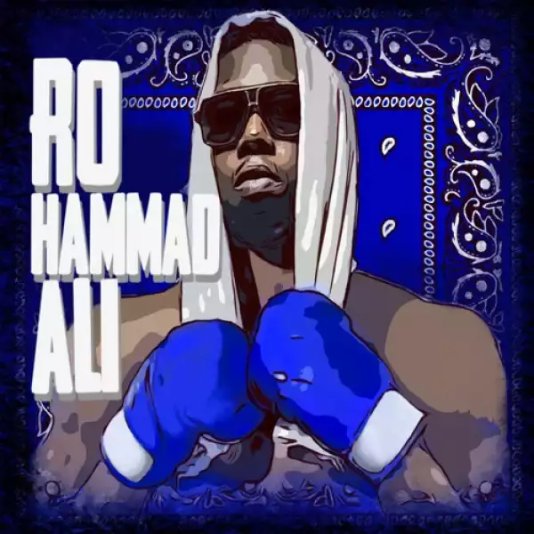 Z-Ro - Rohammad Ali (Album)