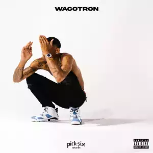 Wacotron - Out The Blue (Album)