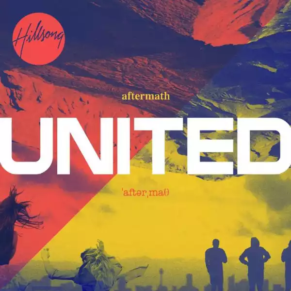 Hillsong United - Search My Heart (Radio Version)