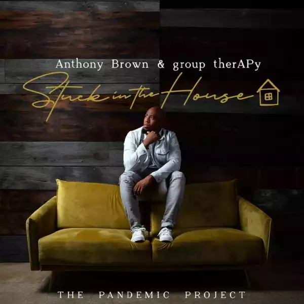 Anthony Brown – Enough