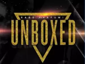 Rabs Vhafuwi – Unboxed (Album)