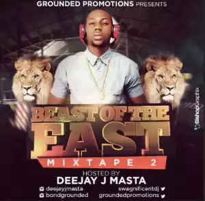 Dj J Masta - Beast Of The East Mix Vol. 2