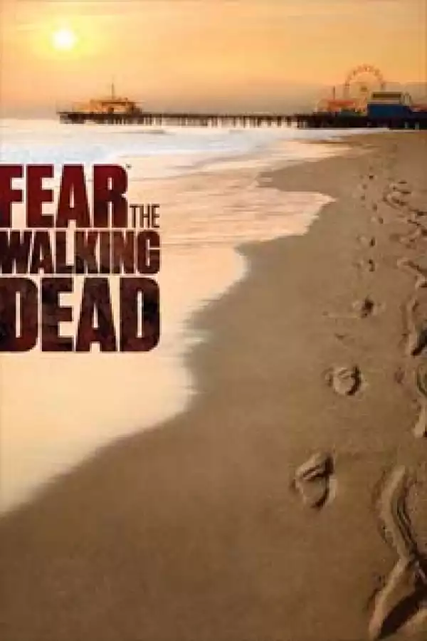 Fear The Walking Dead SEASON 4