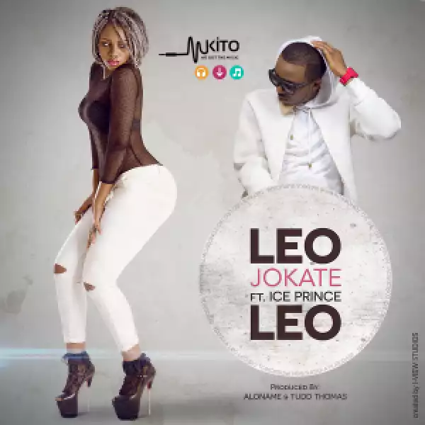 Jokate - Leo Leo Ft. Ice Prince