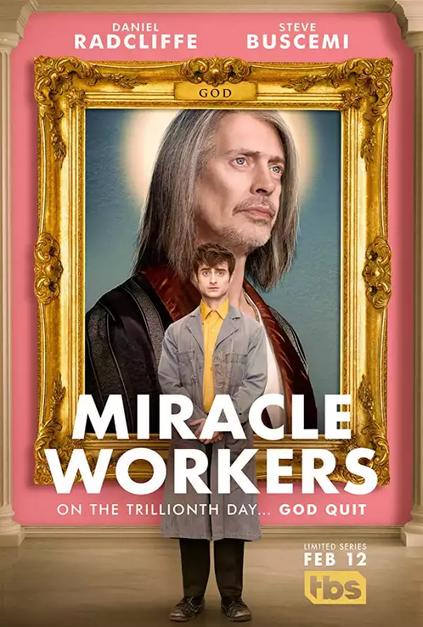 Miracle Workers SEASON 1